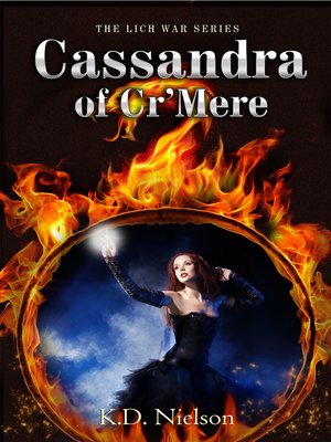 cover image of Cassandra of Cr'Mere, Book Two of the Lich War Series